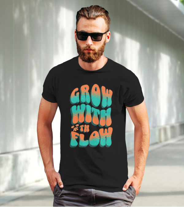 GROW WITH THE FLOW Retro Groovy T-Shirt