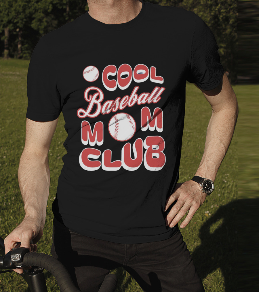 Cool Baseball Mom Club Baseball T-Shirt
