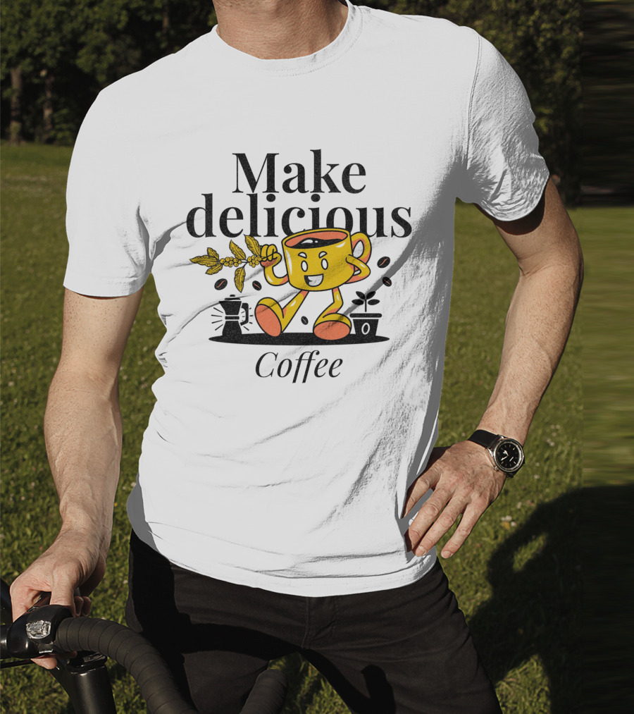 Make Delicious Coffee Happy Mug With Coffee Beans And Plant T-Shirt