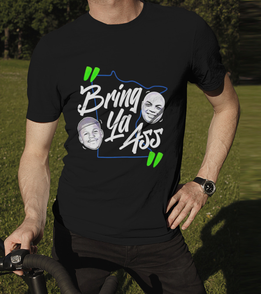 Anthony Edwards Charles Barkley Bring Ya Ass Minnesota Shape T-Shirt