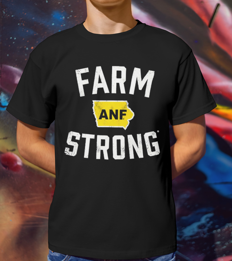 Iowa Hawkeyes Farm Strong ANF America Needs Farmers T-Shirt