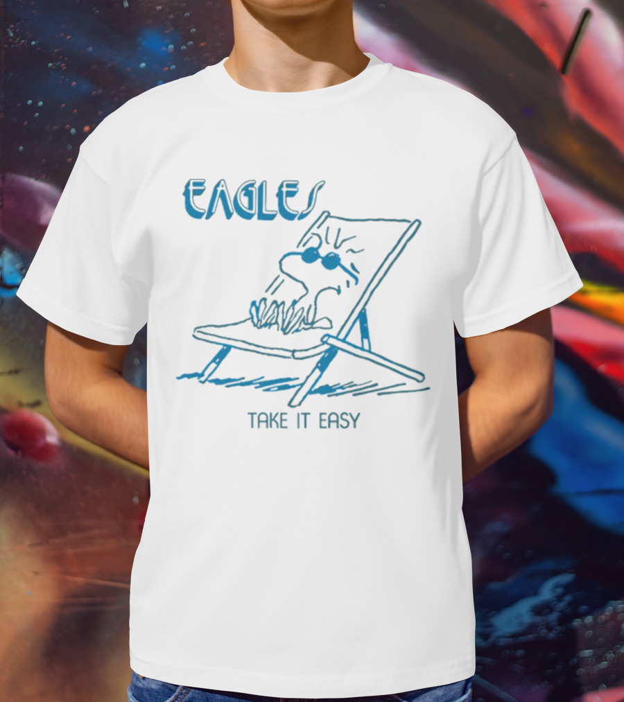 Eagles Take It Easy Woodstock Chair Relaxation T-Shirt