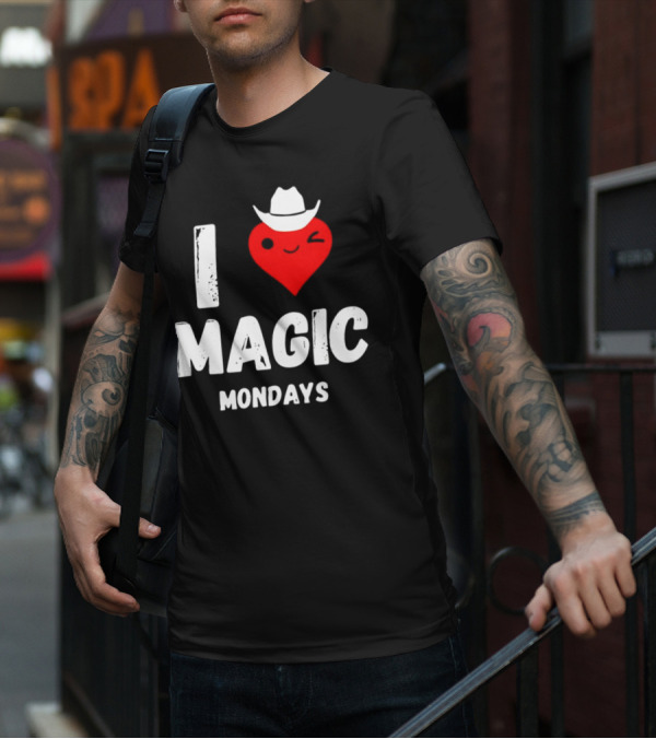 I Heart Cowboy Magic Mondays T-Shirt