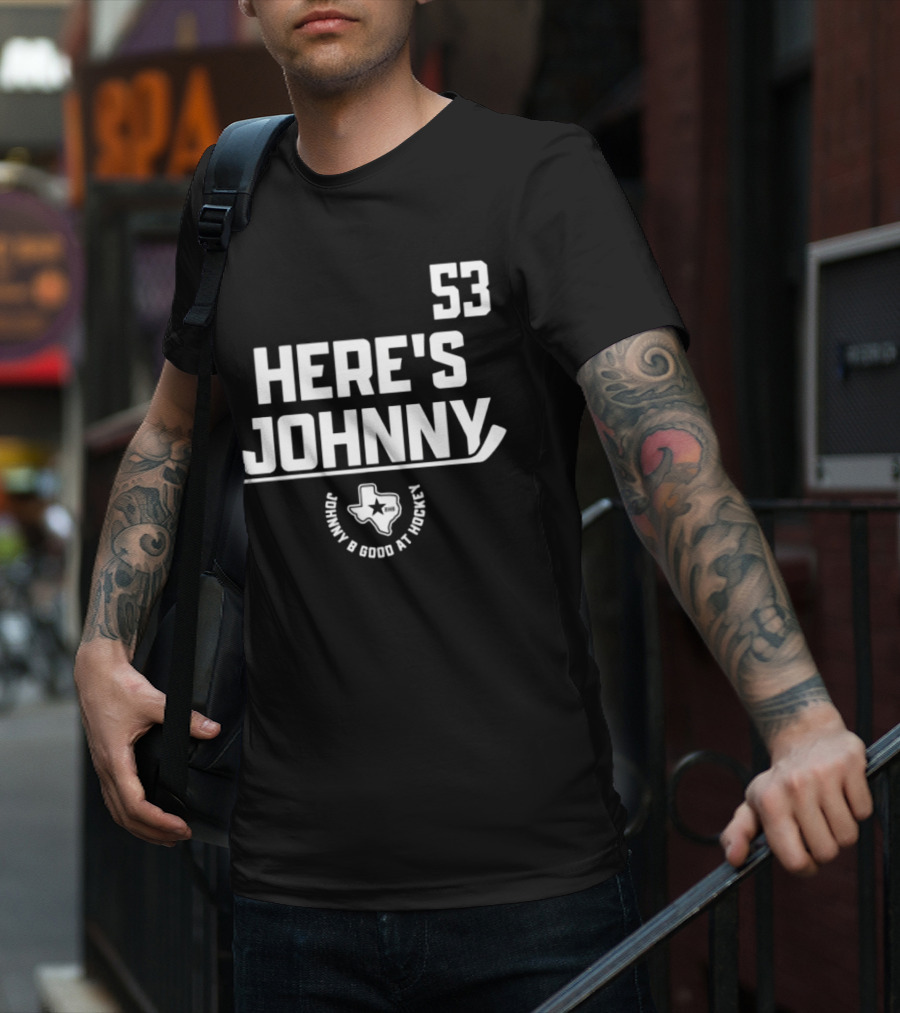 53 Here's Johnny B Good At Hockey Texas Star T-Shirt
