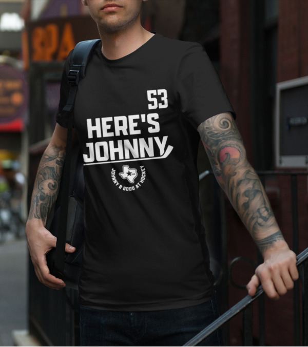 53 Here's Johnny B Good At Hockey Texas Star T-Shirt