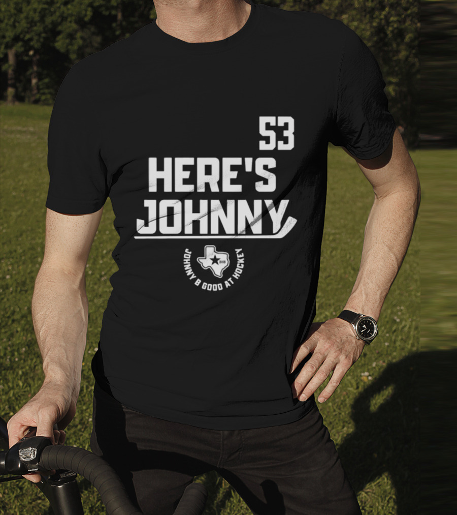 53 Here's Johnny B Good At Hockey Texas Star T-Shirt