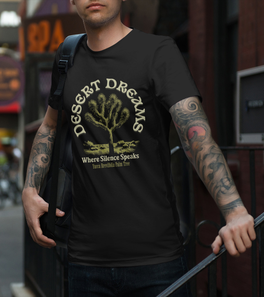 Desert Dreams Where Silence Speaks Yucca Brevifolia Palm Tree T-Shirt