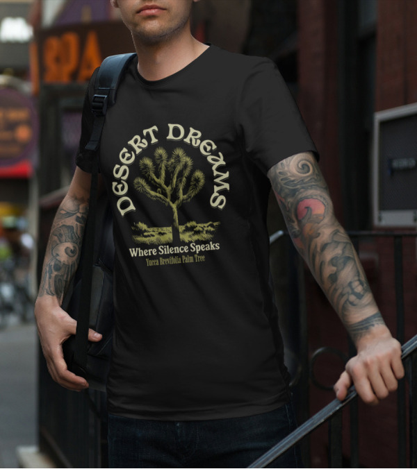 Desert Dreams Where Silence Speaks Yucca Brevifolia Palm Tree T-Shirt