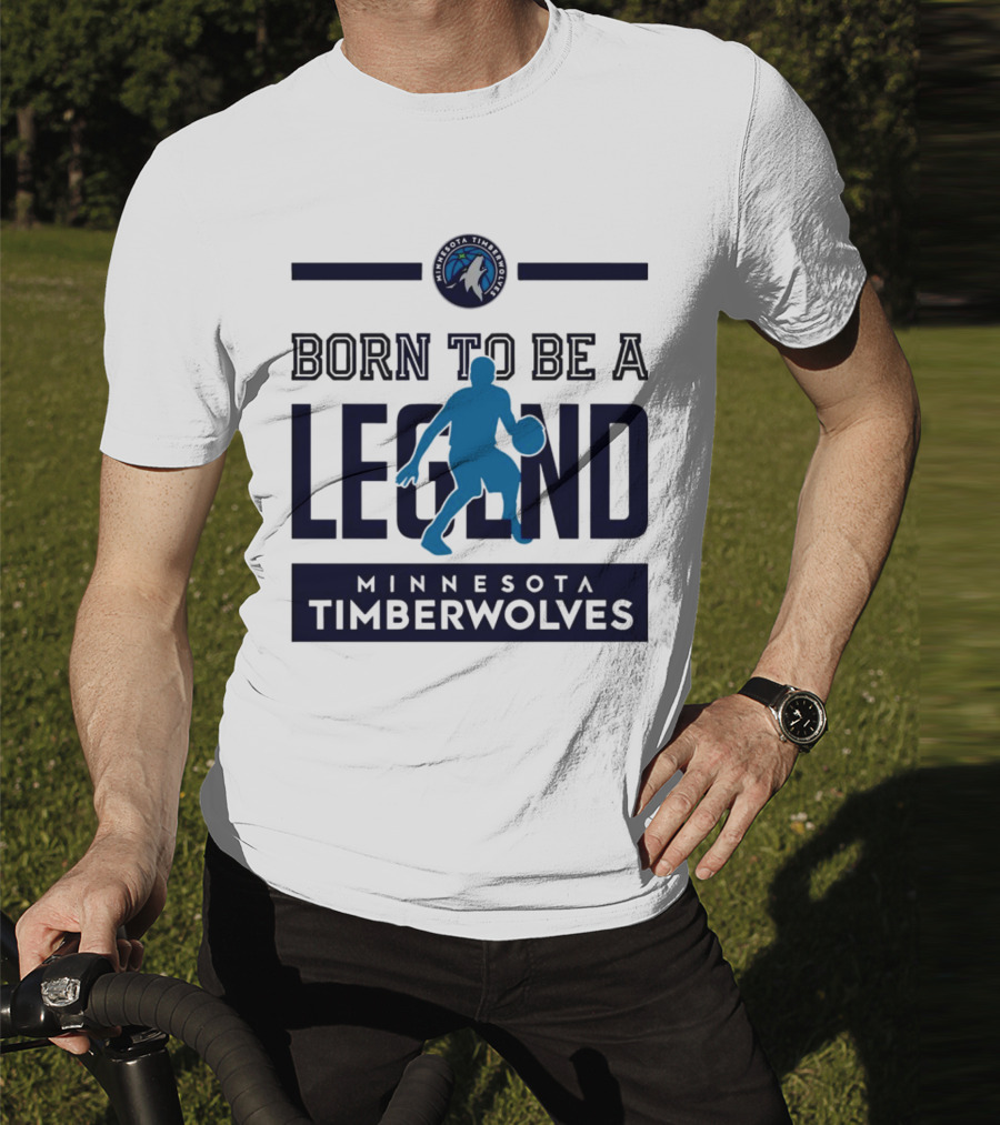 Minnesota Timberwolves Born To Be A Legend With Wolf Logo And Basketball Player T-Shirt