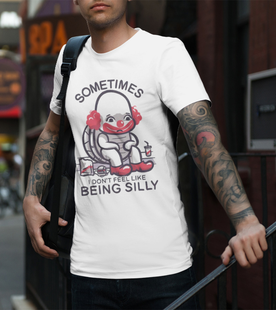 Sometimes I Don't Feel Like Being Silly Turtle With Headphones And Drink T-Shirt