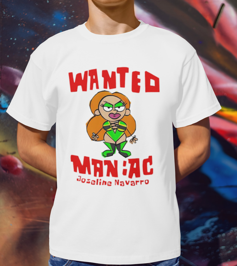 Wanted Maniac Joseline Navarro Cartoon Character In Green T-Shirt