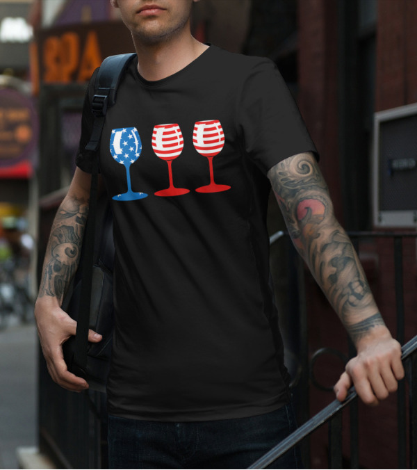 American Flag Fourth Of July Wine Glass Trio Stars And Stripes Patriotic T-Shirt