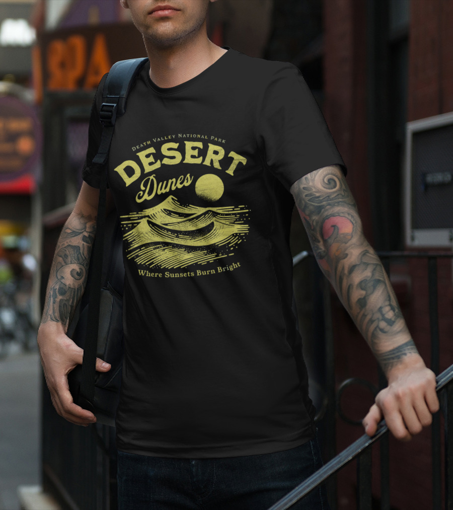 Death Valley National Park Desert Dunes Where Sunsets Burn Bright T-Shirt