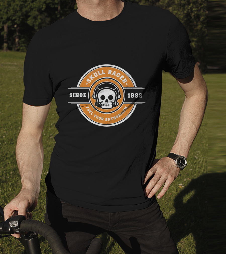Skull Racer Since 1988 Fuel Your Enthusiasm T-Shirt