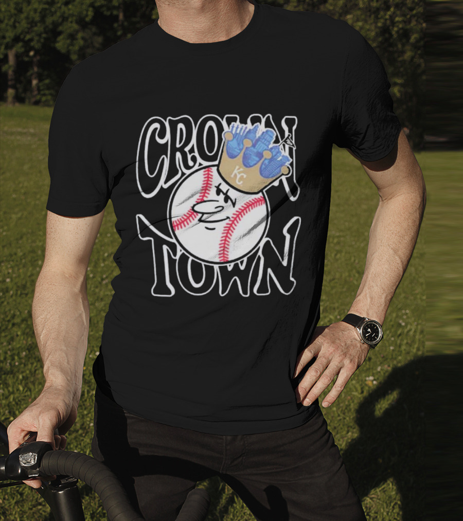 Crown Town Kansas City Royals Baseball Character With Crown T-Shirt