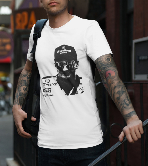 Uncivilized Service Raise Hell Praise Dale T-Shirt