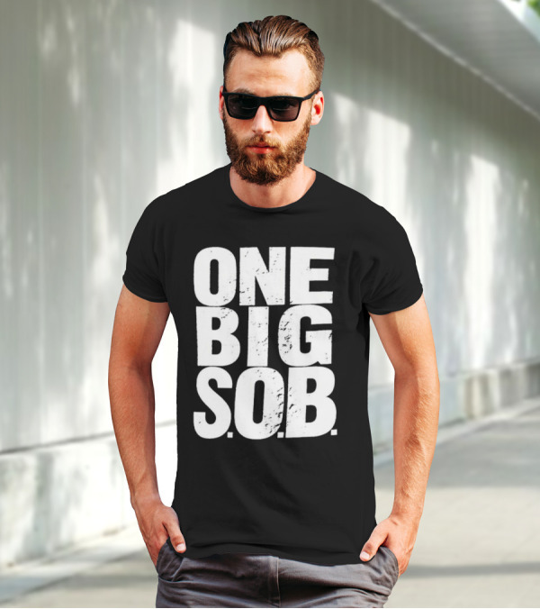 Braun Strowman One Big S.O.B T-Shirt