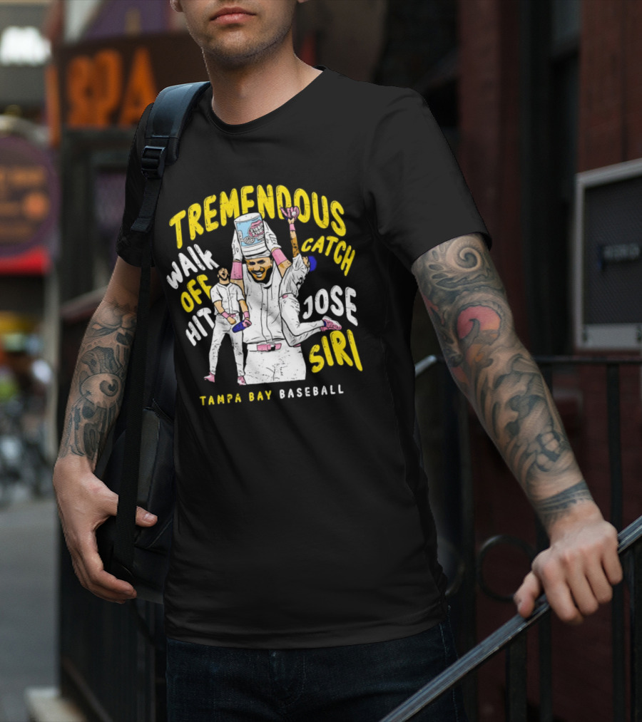 Tremendous Walk Off Hit Catch Jose Siri Tampa Bay Baseball T-Shirt
