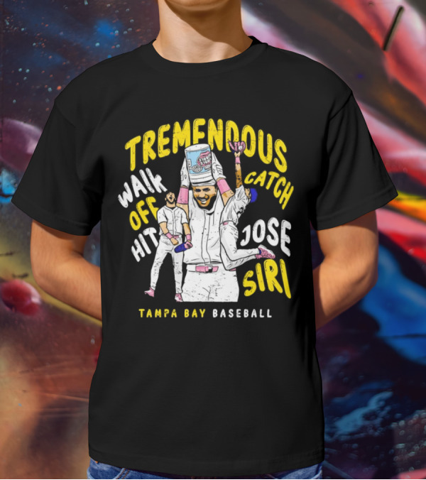 Tremendous Walk Off Hit Catch Jose Siri Tampa Bay Baseball T-Shirt