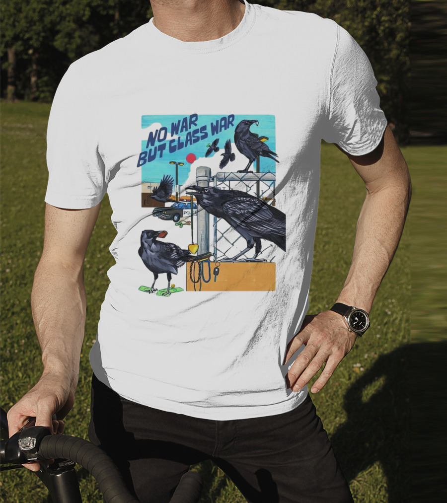 No War But Class War Halsey Berryman Crows Urban Graffiti Scene T-Shirt