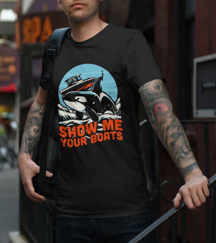 Orca Breaching Waves With Speedboat Show Me Your Boats T-Shirt