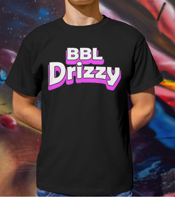 BBL Drizzy Bold Pink T-Shirt