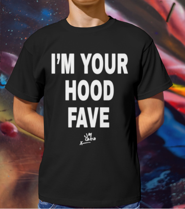 I’m Your Hood Fave Jay Critch Signature T-Shirt