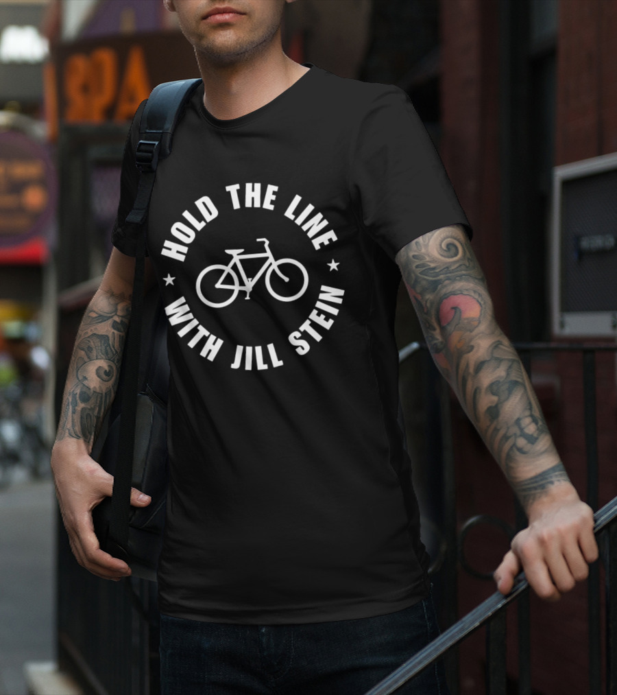 Hold The Line With Jill Stein Bicycle T-Shirt