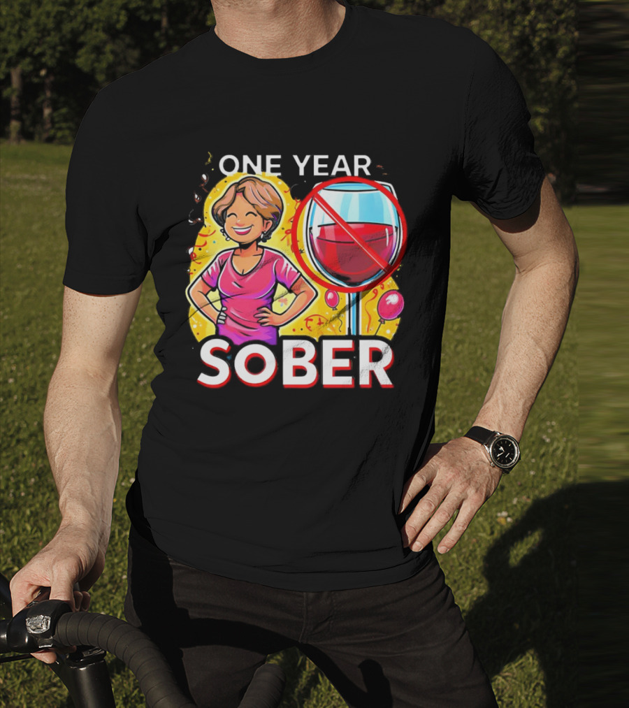 One Year Sober Celebration With Joyful Woman And No Wine T-Shirt