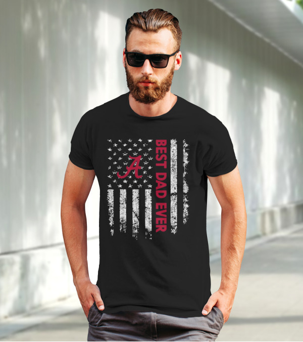 Alabama Crimson Tide Best Dad Ever American Flag T-Shirt