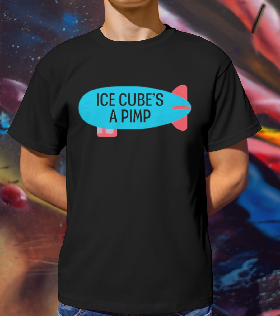 ICE CUBE’S A PIMP Blimp T-Shirt