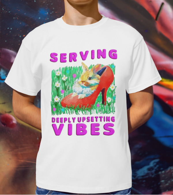 Serving Deeply Upsetting Vibes Bunny In Red High Heel With Flowers T-Shirt