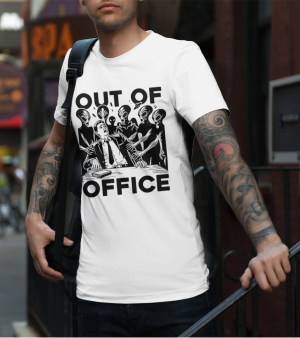 Out Of Office Surrounded By Aliens T-Shirt