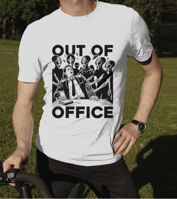 Out Of Office Surrounded By Aliens T-Shirt