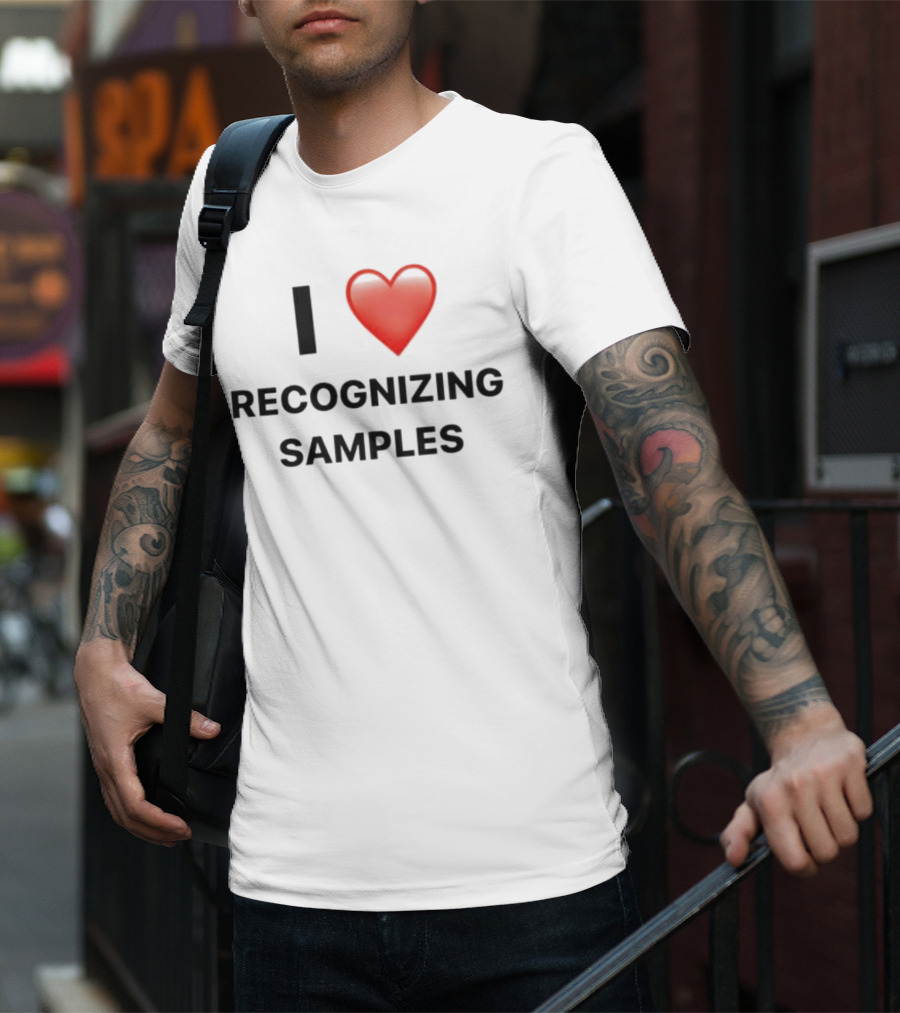 I Love Recognizing Samples Heart T-Shirt