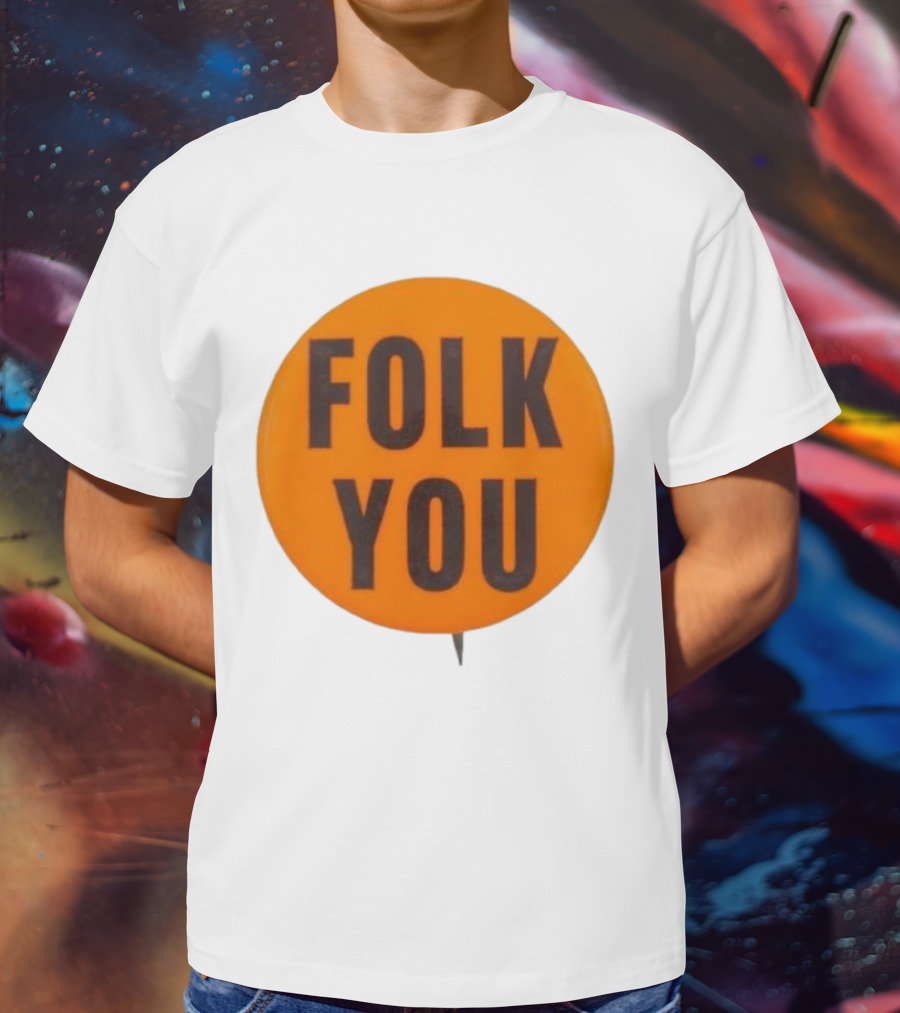 Weird Walk X Tsptr Folk You Badge T-Shirt