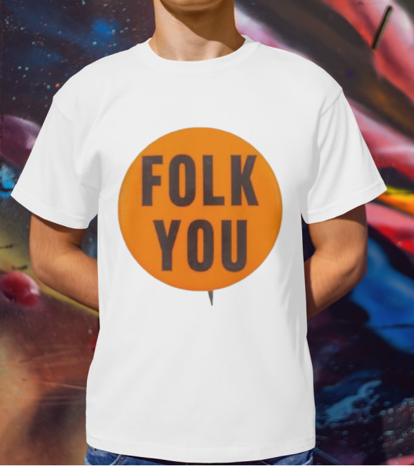 Weird Walk X Tsptr Folk You Badge T-Shirt