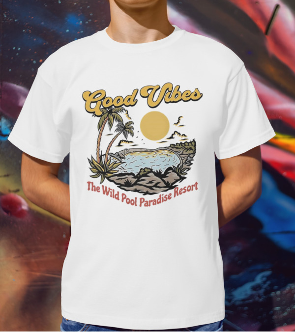 Good Vibes Tropical Sunset At The Wild Pool Paradise Resort T-Shirt