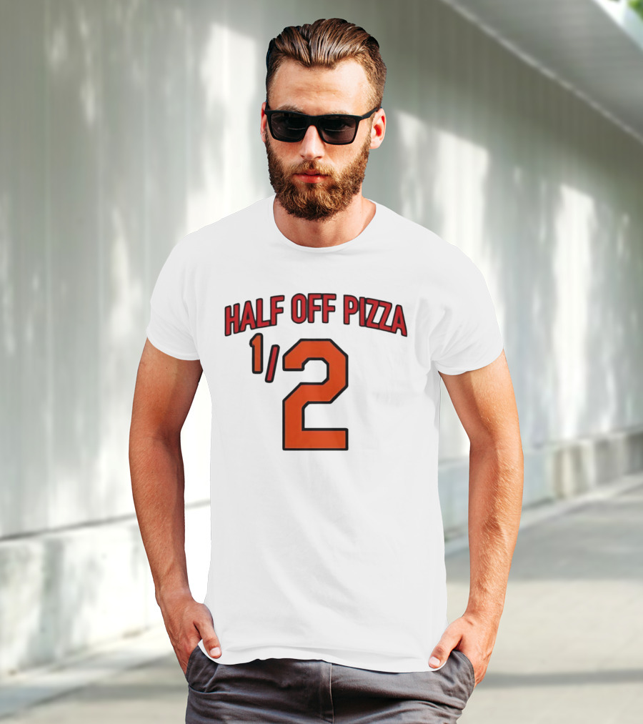 Baltimore Orioles Half Off Pizza 1/2 T-Shirt