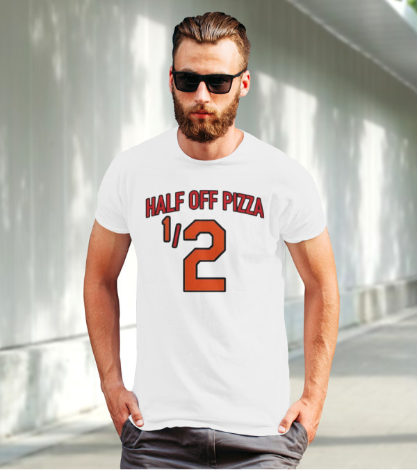 Baltimore Orioles Half Off Pizza 1/2 T-Shirt