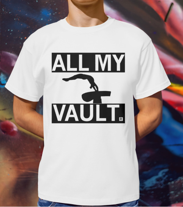 ALL MY VAULT Gymnastics T-Shirt