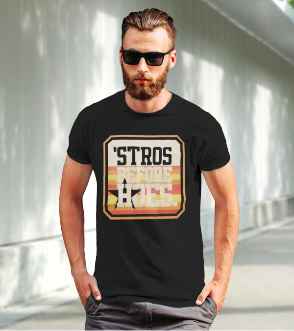 'Stros Before Hoes Houston Astros Star Retro T-Shirt