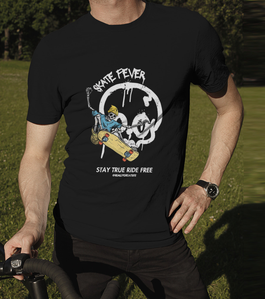 Skate Fever Skeleton Stay True Ride Free T-Shirt
