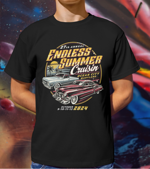 27th Annual Endless Summer Cruisin Ocean City Maryland October 9-10-11-12 T-Shirt