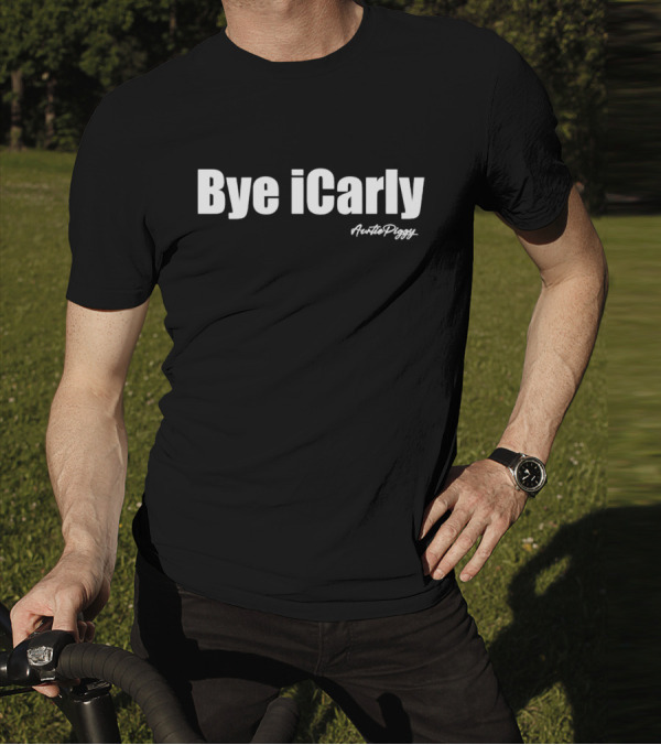 Bye ICarly Auntie Piggy T-Shirt