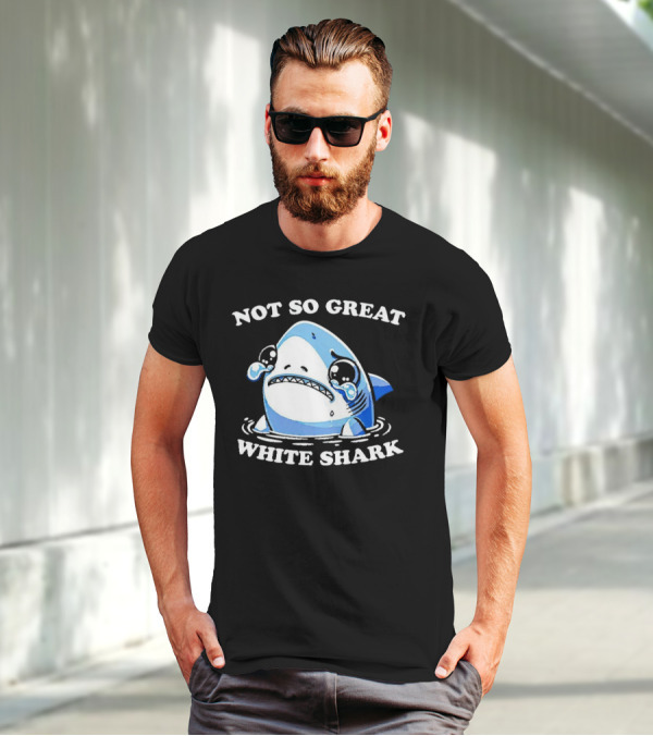 Not So Great White Shark Sad Crying Cartoon T-Shirt