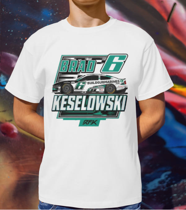 Brad Keselowski Buildsubmarines RFK Racing Number 6 Nascar Cup Series T-Shirt