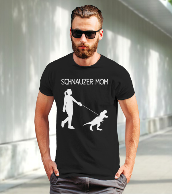 SCHNAUZER MOM T-REX WALKING T-Shirt