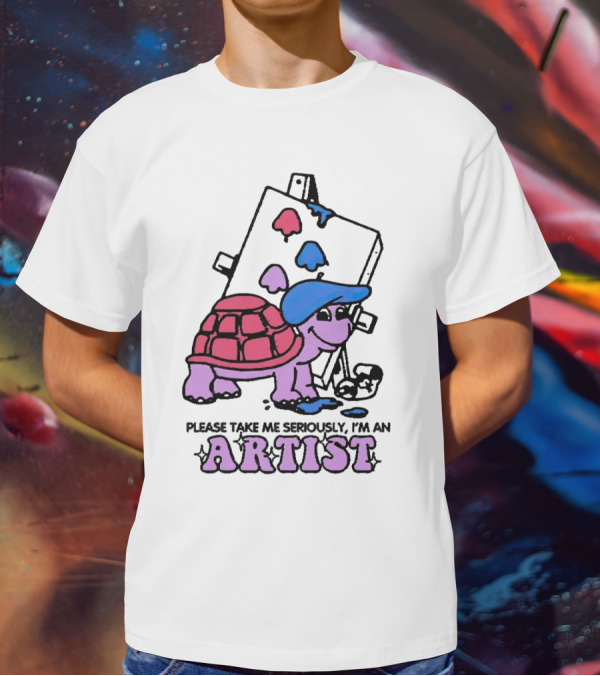 Please Take Me Seriously I'm An Artist Turtle With Paint Palette And Easel T-Shirt
