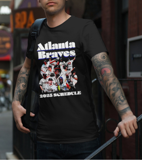 Atlanta Braves 2025 Schedule Team Players T-Shirt
